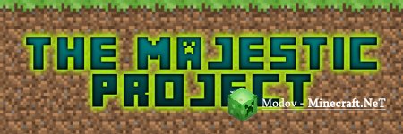 The Majestic Project ��� 1.7.10