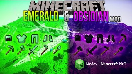 Emerald and Obsidian Tools ��� 1.10.2, 1.9.4, 1.8.9, 1.7.10