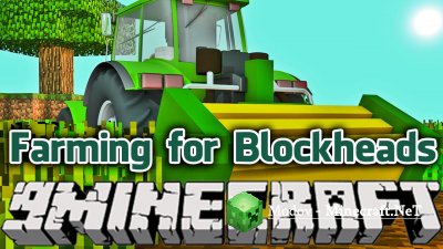Farming for Blockheads ��� 1.12.2, 1.12, 1.11.2, 1.10.2
