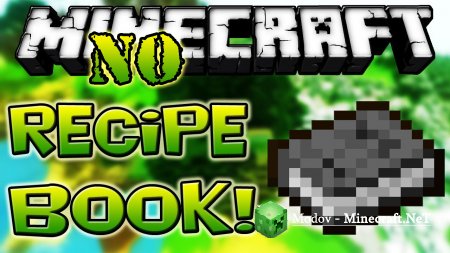 No Recipe Book ��� 1.15.2, 1.14.4, 1.13.2, 1.12.2